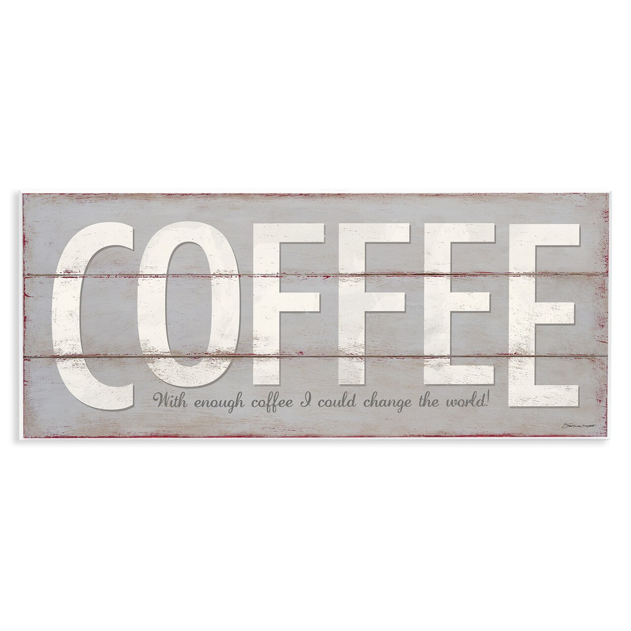 Stupell Industries Sassy Coffee Change The World Wall Plaque Art